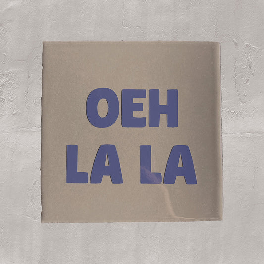 Tegel Oeh La La