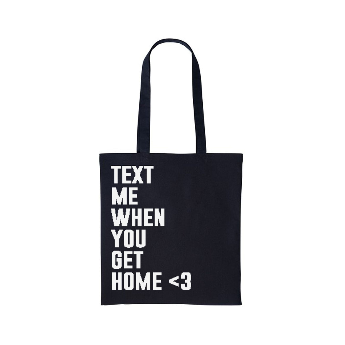 Text Me When You get Home Shopper