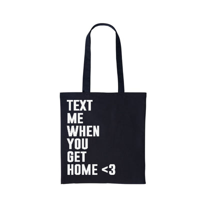 Text Me When You get Home Shopper